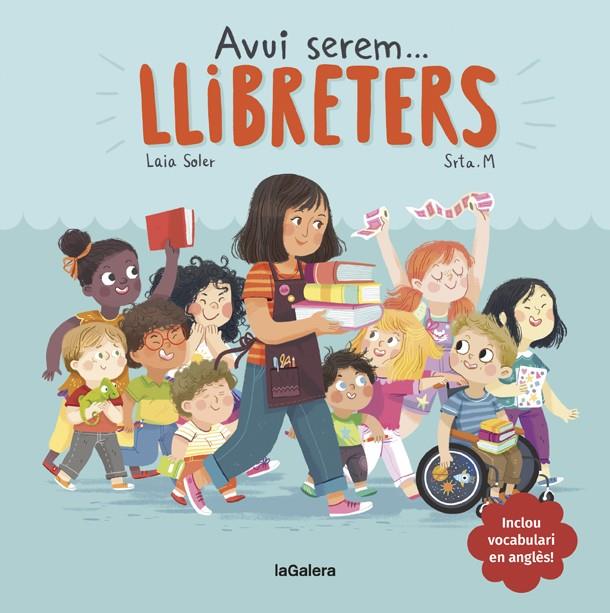 Avui serem... llibreters | 9788424663810 | Soler, Laia