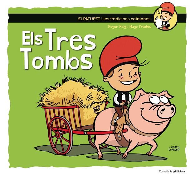 Els Tres Tombs | 9788490345603 | Roig César, Roger