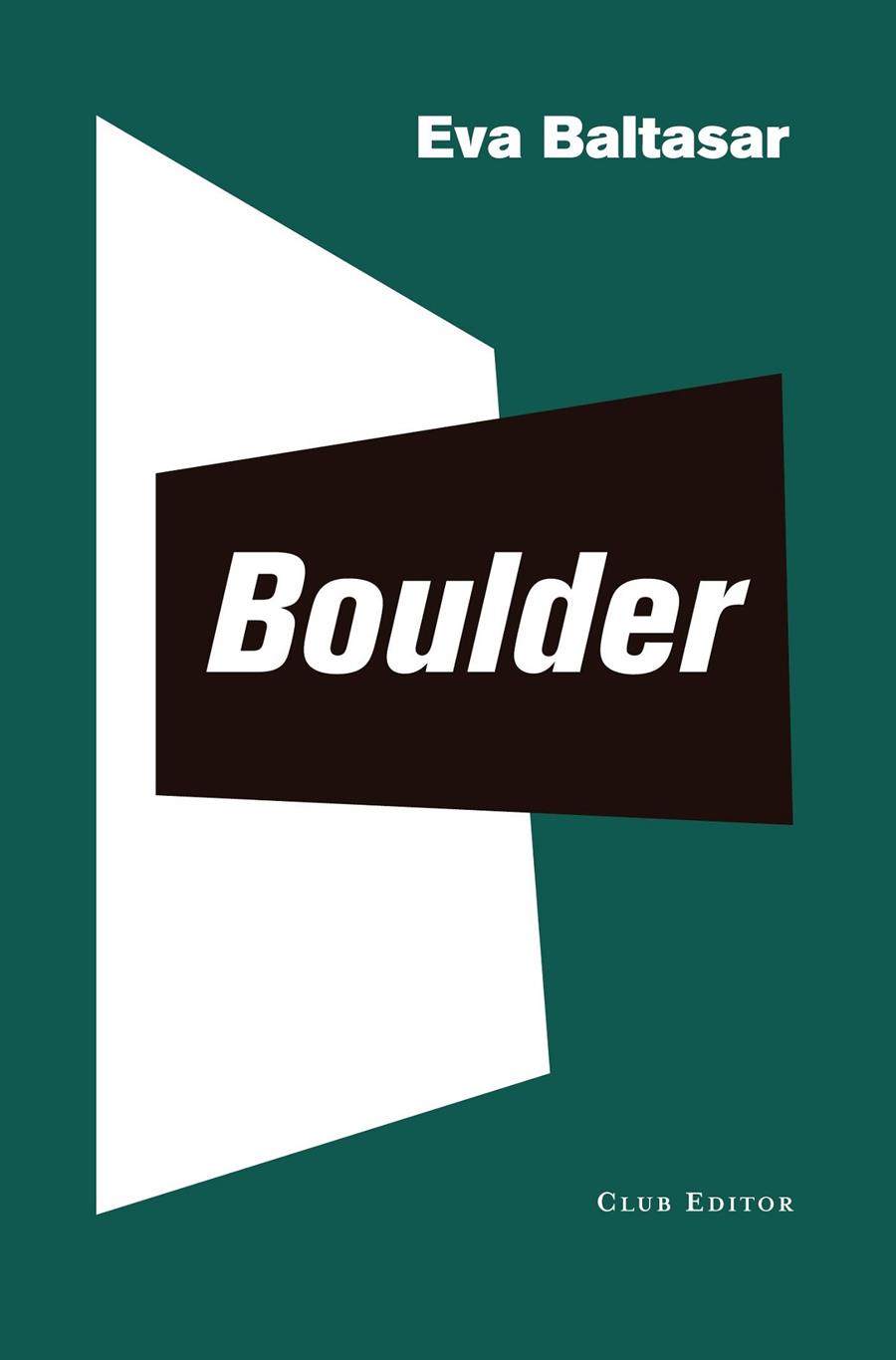 Boulder | 9788473292573 | Eva Baltasar