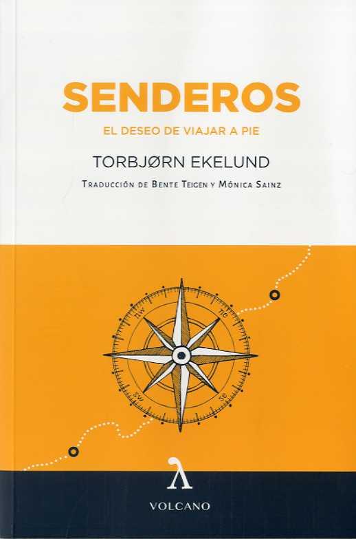 SENDEROS | 9788494993480 | Ekelund, Torbjørn