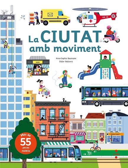 La ciutat amb moviment | 9788466142885 | Baumann, Anne-Sophie