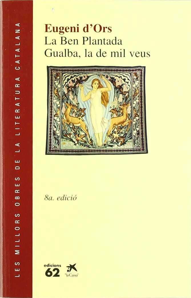 La Ben Plantada / Gualba, la de mil veus | 9788429715859 | Eugeni d'Ors