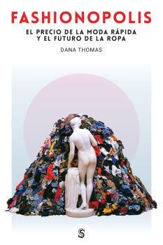 Fashionpolis | 9788494875267 | Dana Thomas