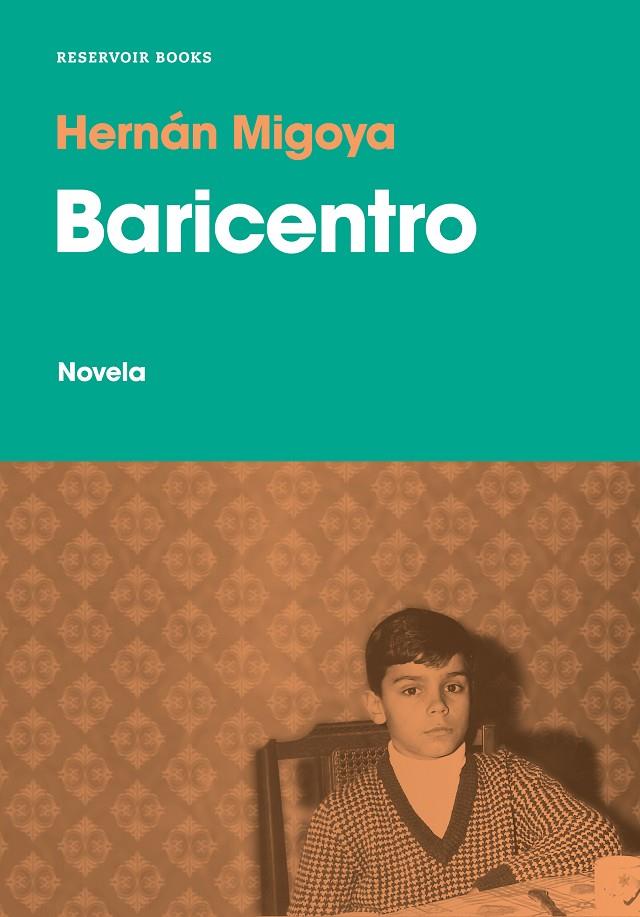 Baricentro | 9788417910167 | Hernán Migoya