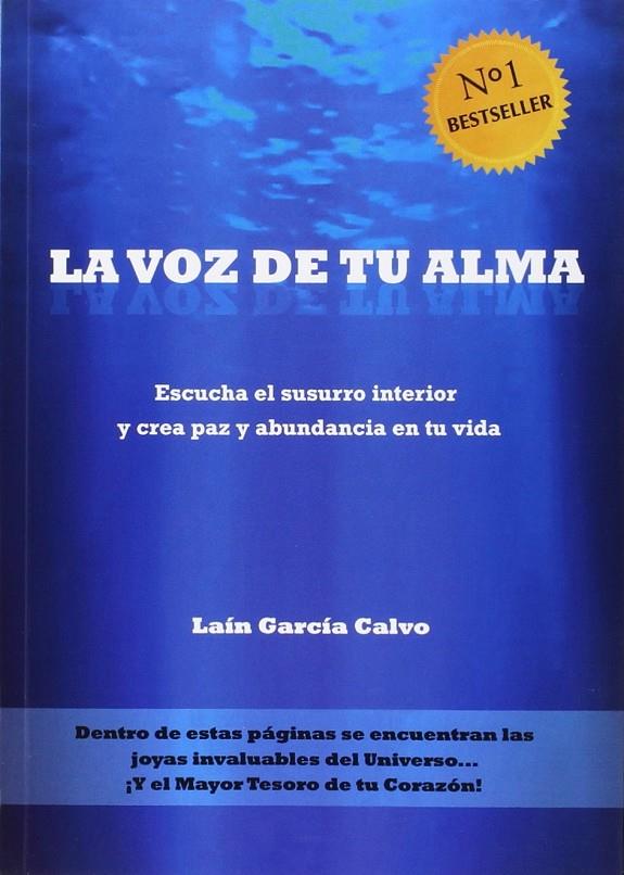 La voz de tu alma | 9788461716098 | García Calvo, Laín