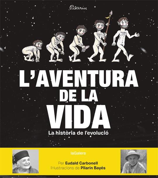 L aventura de la vida | 9788424656874 | Carbonell, Eudald