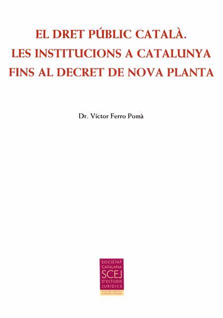 El dret públic català | 9788499652863 | Víctor Ferro Pumà