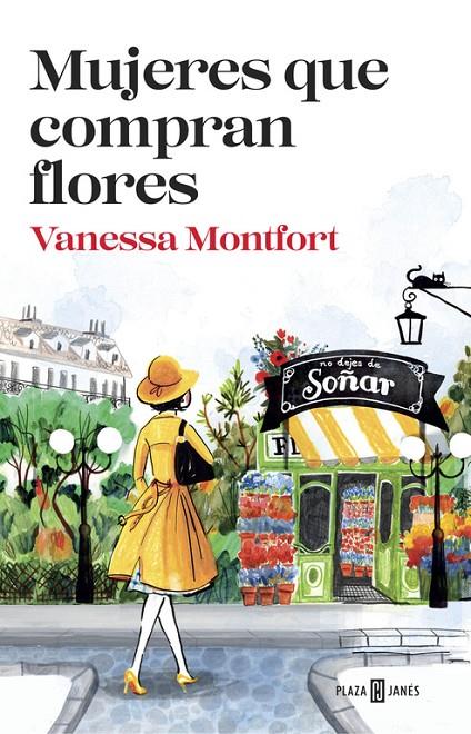 Mujeres que compran flores | 9788401017308 | Vanessa Monfort