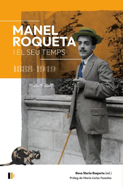 Manel Roqueta i el seu temps (1888-1949) | 9788499847344 | Roqueta Boada, Rosa Maria/Faxedas Brujats, Maria Lluïsa/Casellas Serra, Lluís-Esteve/Falgàs Casanova