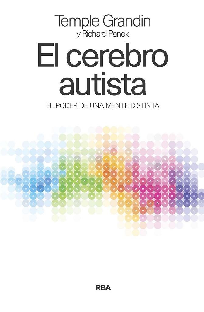 El cerebro autista | 9788411323512 | Grandin, Temple/Panek, Richard
