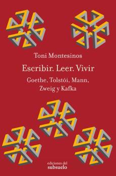 Escribir. Leer. Vivir | 9788494432866 | Toni Montesionos