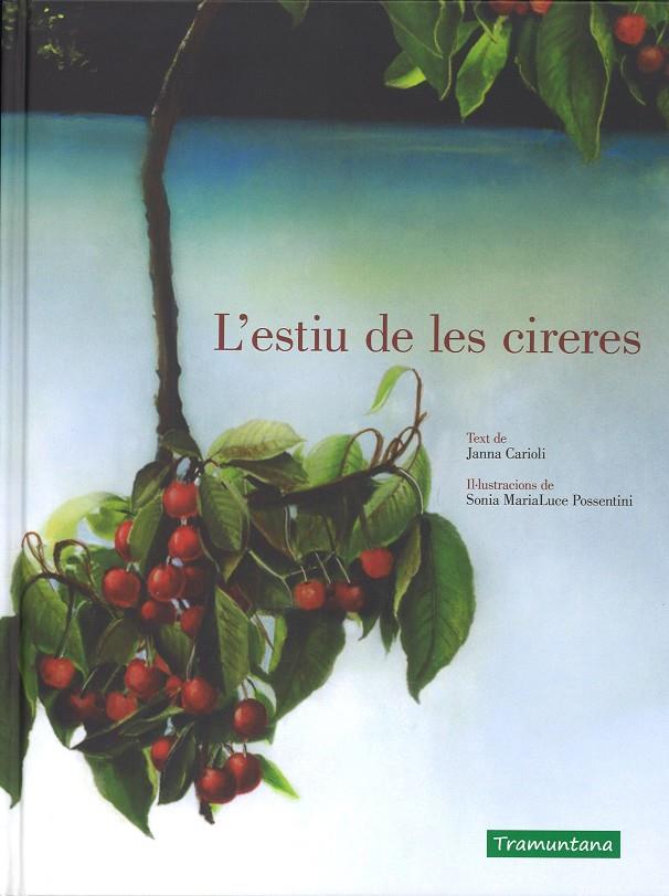 L estiu de les cireres | 9788416578993 | Carioli Janna