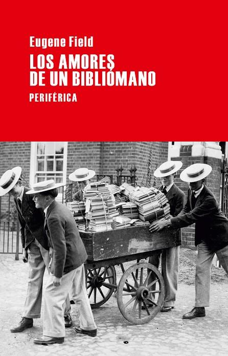 Los amores de un bibliómano | 9788492865819 | Field, Eugene