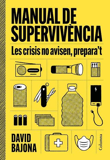 Manual de supervivència | 9788466435185 | Bajona Carrera, David
