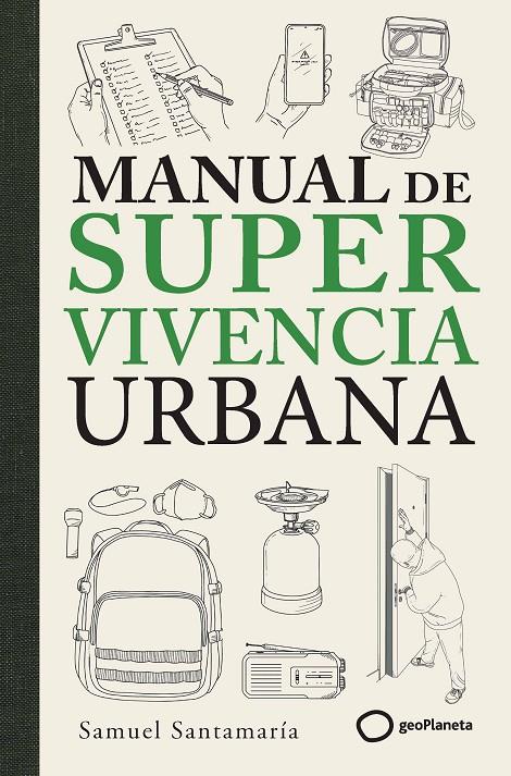 Manual de supervivencia urbana | 9788408319290 | Santamaría, Samuel