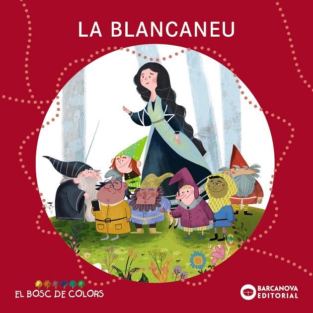 La Blancaneu | 9788448964351 | Baldó, Estel/Gil, Rosa/Soliva, Maria