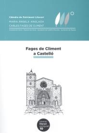 Fages de Climent a Castelló | 9788484584414 | Càtedra de patrimoni literari Maria àngels Anglada / Carles Fages de Climent