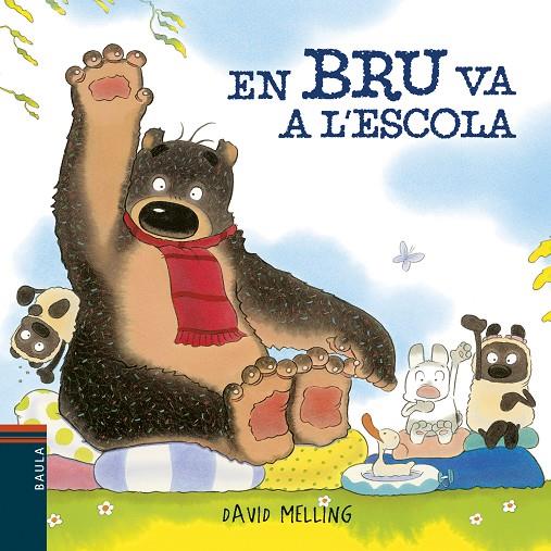 En Bru va a l escola | 9788447935727 | Melling, David