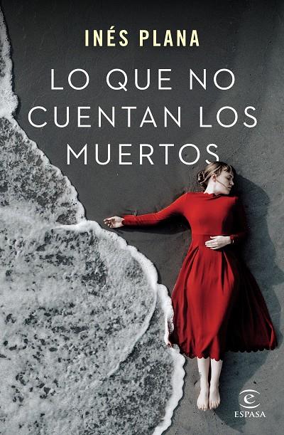 Lo que no cuentan los muertos | 9788467062861 | Plana Giné, Inés