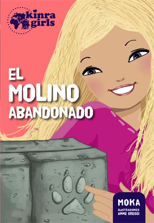 El molina abandonado | 9788424655556 | Moka