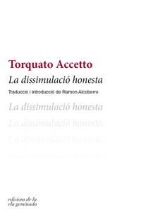 La dissimulació honesta | 9788494856112 | Torquato Accetto