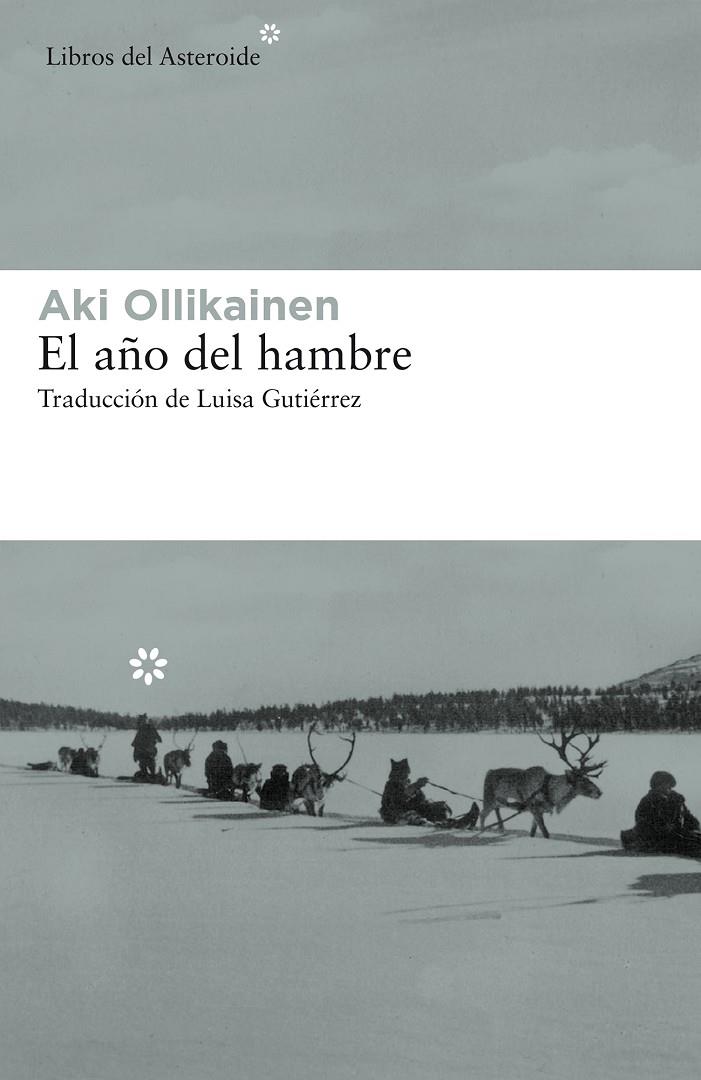 El año del hambre | 9788417007614 | Aki Ollikainen