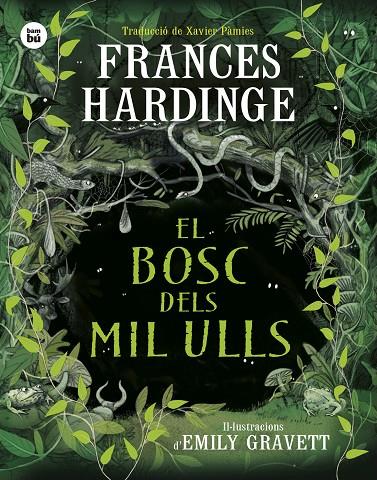 El bosc dels mil ulls | 9788410860001 | Hardinge, Frances