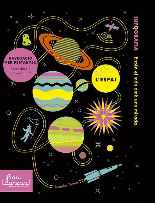 L espai (flow press) | 9788494864445 | Rogers, Simon / Daniel, Jennifer
