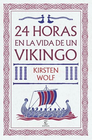 24 horas en la vida de un vikingo | 9788467081145 | Wolf, Kirsten