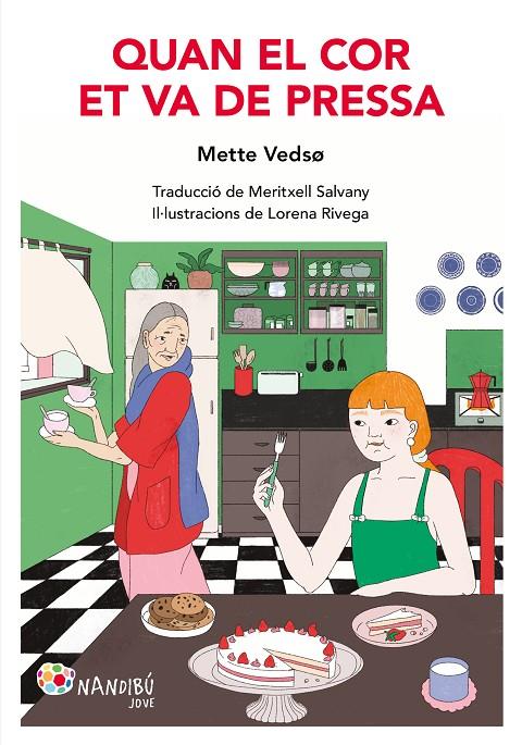 Quan el cor et va de pressa | 9788413035796 | Vedsø, Mette