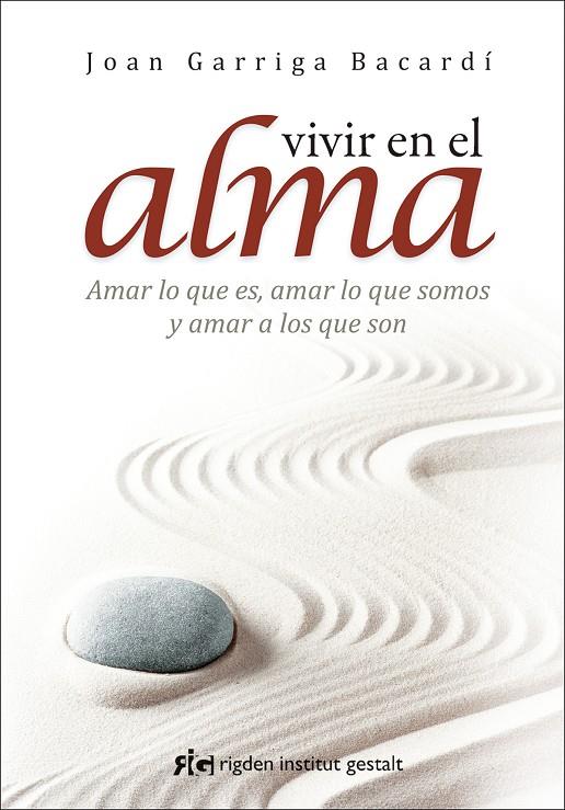 Vivir en el alma | 9788494234842 | Garriga Bacardí, Joan