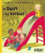 El Quim i les barbies | 9788494639104 | Lindenbaum, Pija