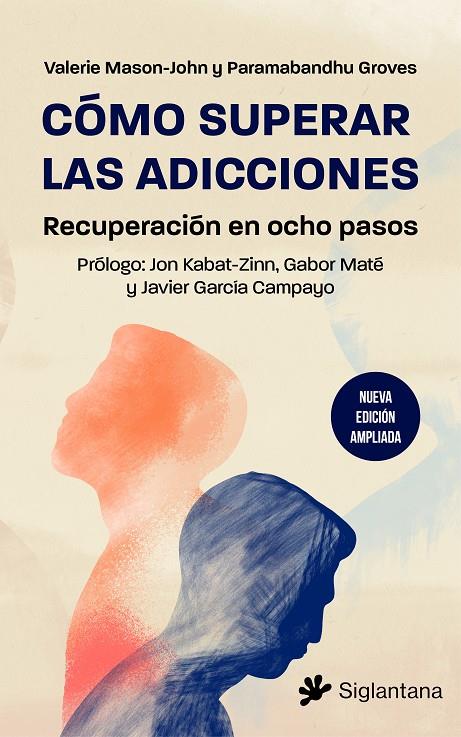 Cómo superar las adicciones | 9788410179523 | Mason-John, Valerie ; Groves, Paramabandhu