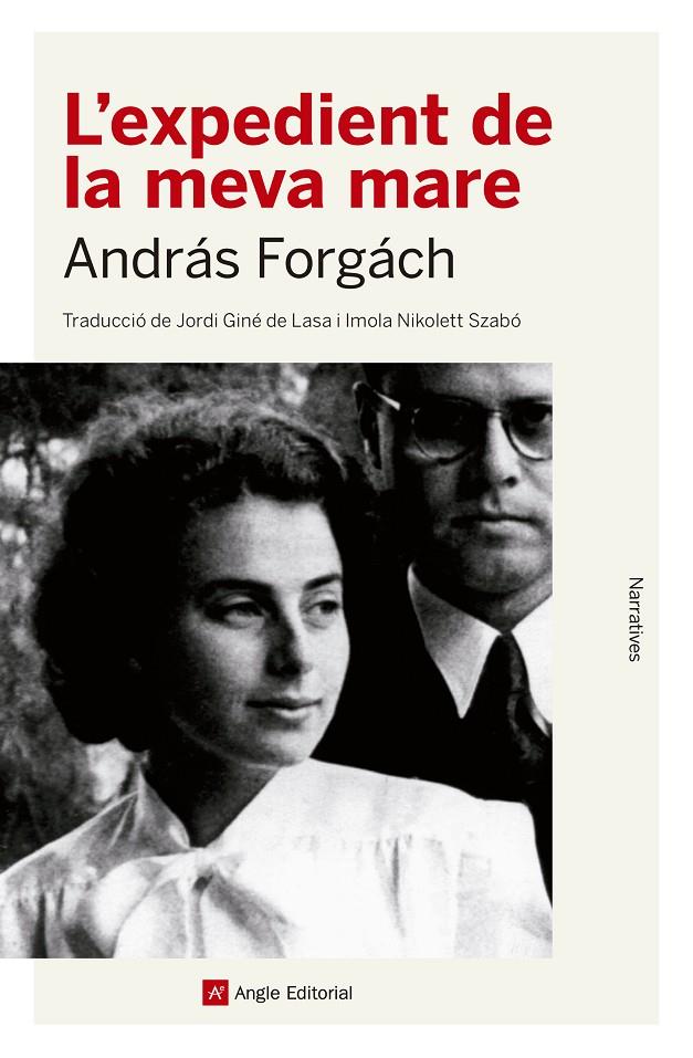 L expedient de la meva mare | 9788417214531 | András Forgách