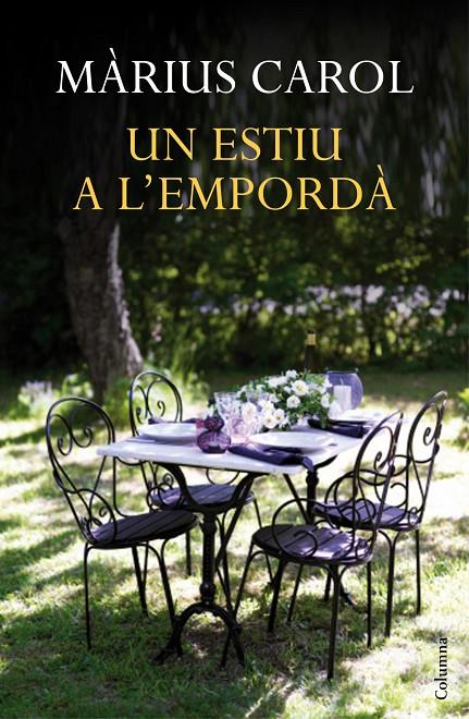 Un estiu a l'Empordà | 9788466418744 | Carol, Màrius