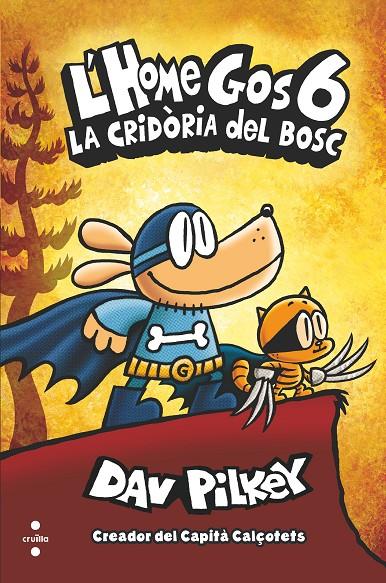 L'home Gos 6 | 9788466149112 | Pilkey, Dav