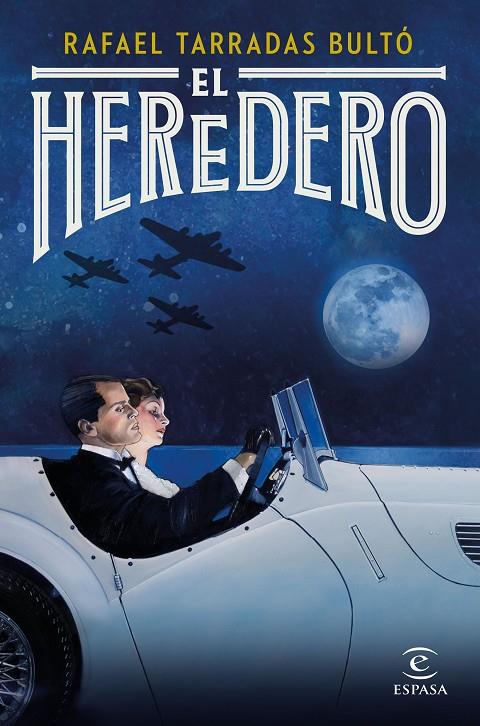 El heredero. | 9788467058147 | Rafael Tarradas Bultó