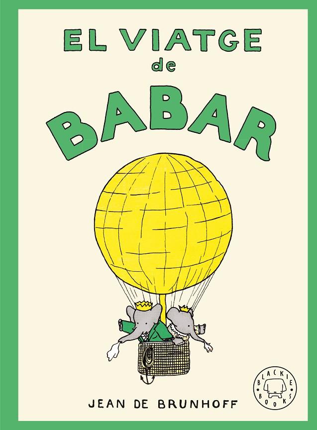 El viatge de Babar | 9788410323971 | de Brunhoff, Jean