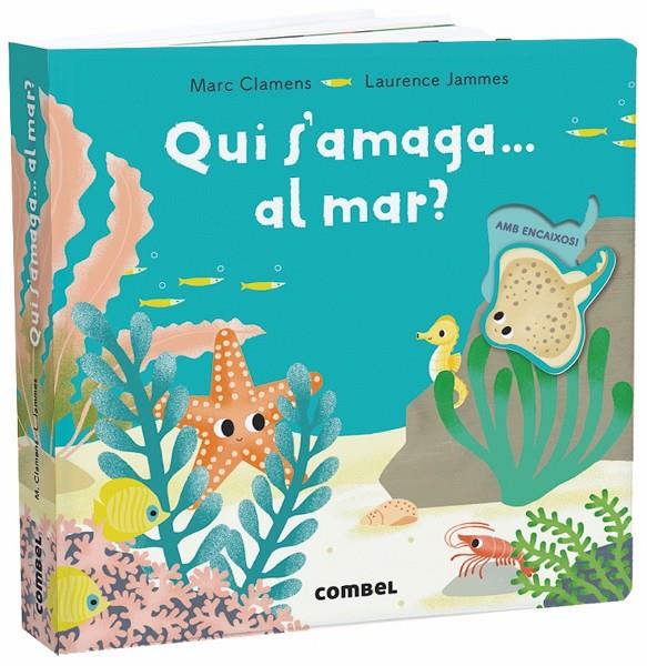 Qui s amaga al mar? | 9788491013303 | Clamens, Marc / Jammes, Laurence