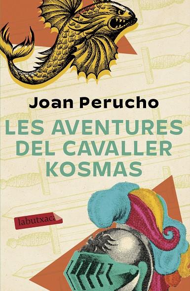 Les aventures del cavaller Kosmas B | 9788417423636 | Joan Perucho