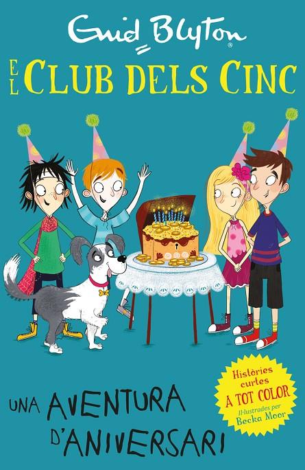 El club dels cinc. Una aventura d aniversari | 9788426146304 | Enid Blyton