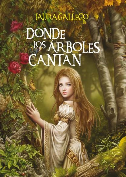 DONDE LOS ARBOLES CANTAN | 9788467550030 | Gallego, Laura