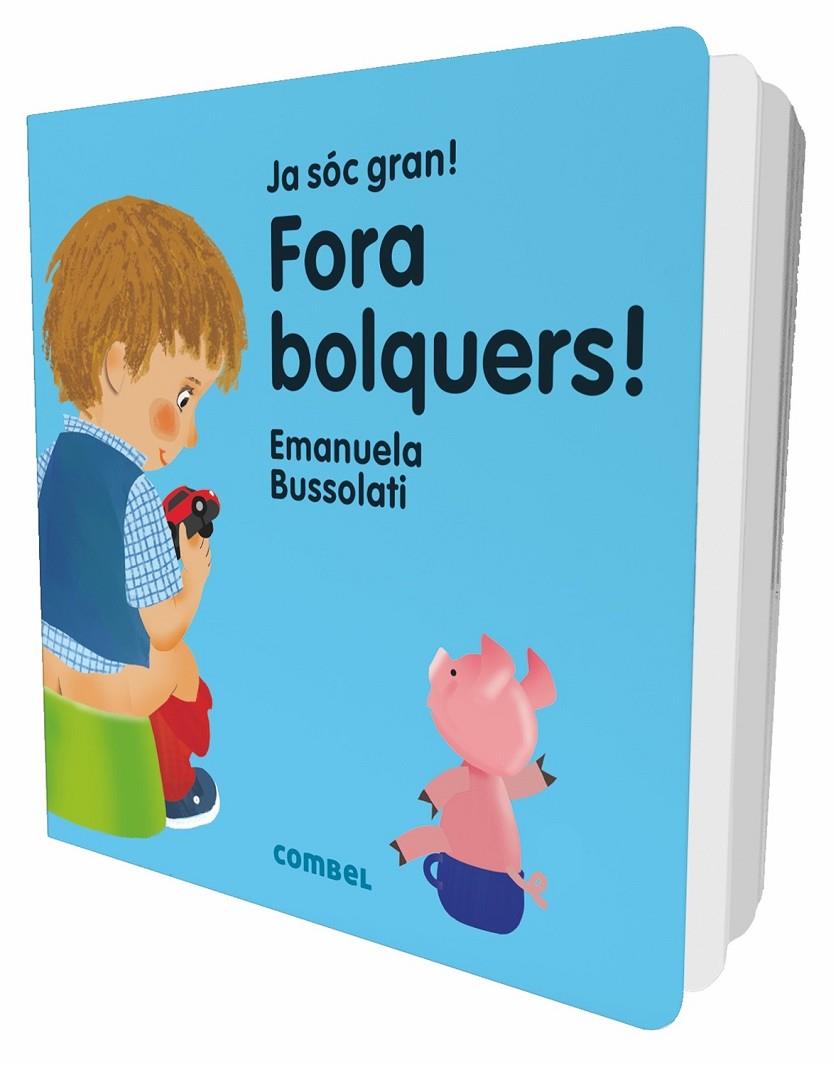 Ja sóc gran! Fora bolquers! | 9788491011354 | Bussolati, Emanuela Maria