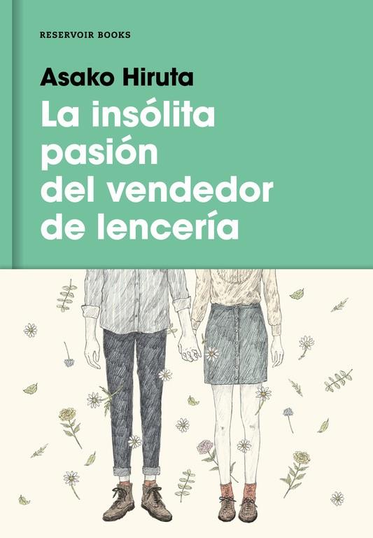La insólita pasión del vendedor de lencería | 9788416195879 | Asako Hiruta