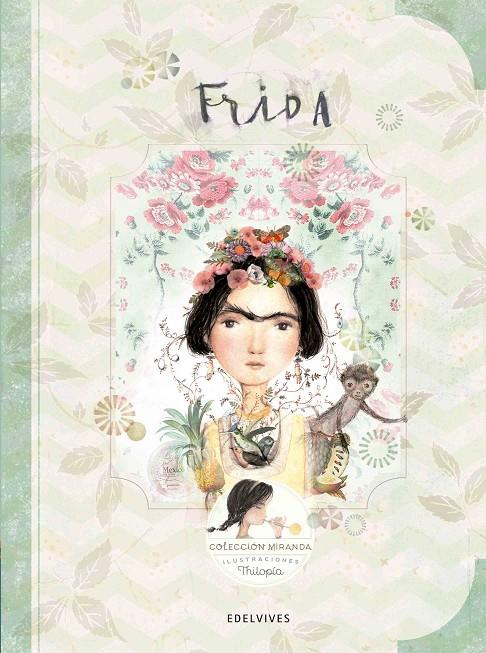 Frida | 9788414001349 | Miranda Vicente, Itziar / Miranda Vicente, Jorge