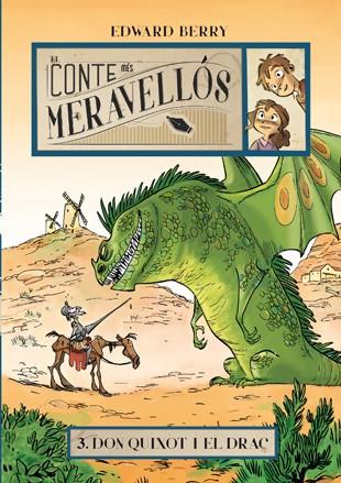 Don Quixot i el drac (El conte més meravellós) | 9788424653972 | Berry, Edward