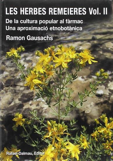 Les herbes remeieres vol II | 9788423207176 | Gausachs, Ramon