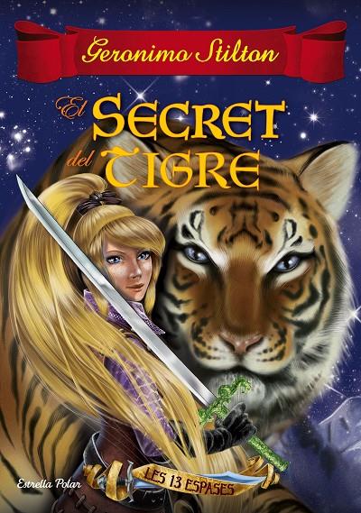 El secret del tigre (Stilton) | 9788491370154 | Stilton, Geronimo