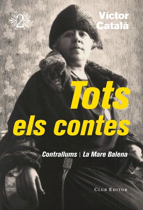 Tots els contes II | 9788473292320 | Víctor Català