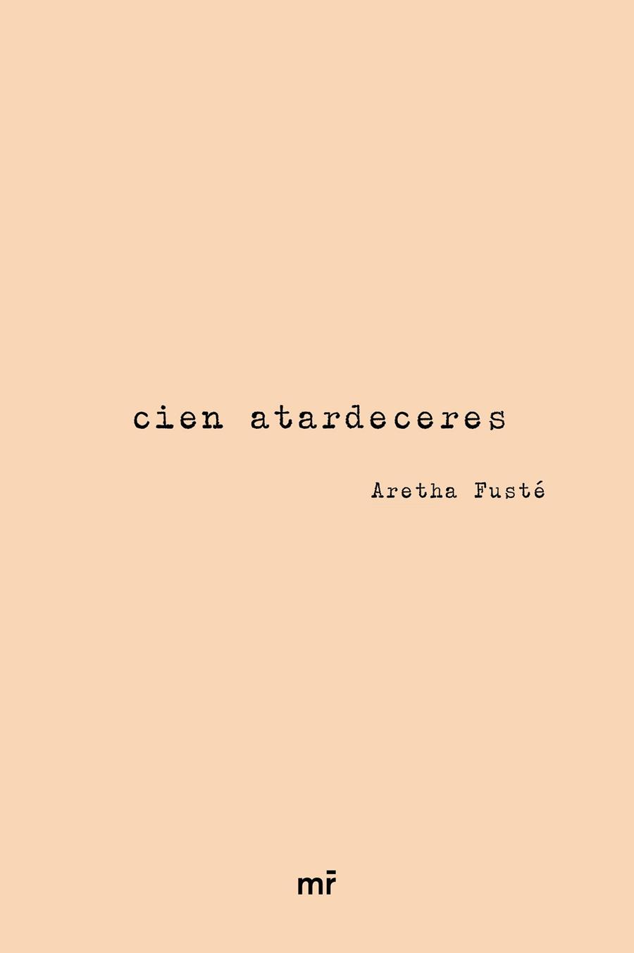 cien atardeceres | 9788427047181 | Aretha Fusté